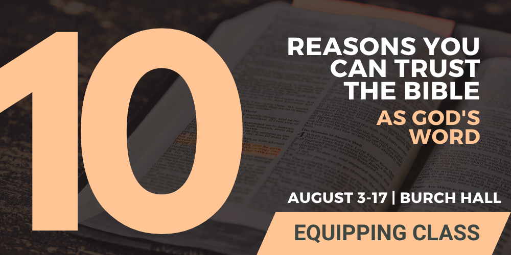 10 Reasons you can trust the Bible as God's Word