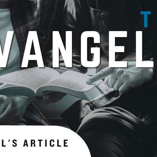 Article Title, "Theme: Evangelism" over a picture of 2 men looking at a Bible.