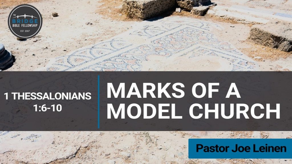 Marks of A Model Church
