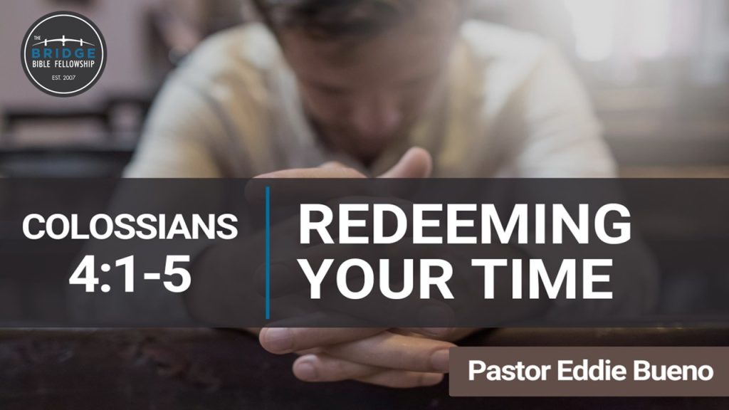 Redeeming Your Time