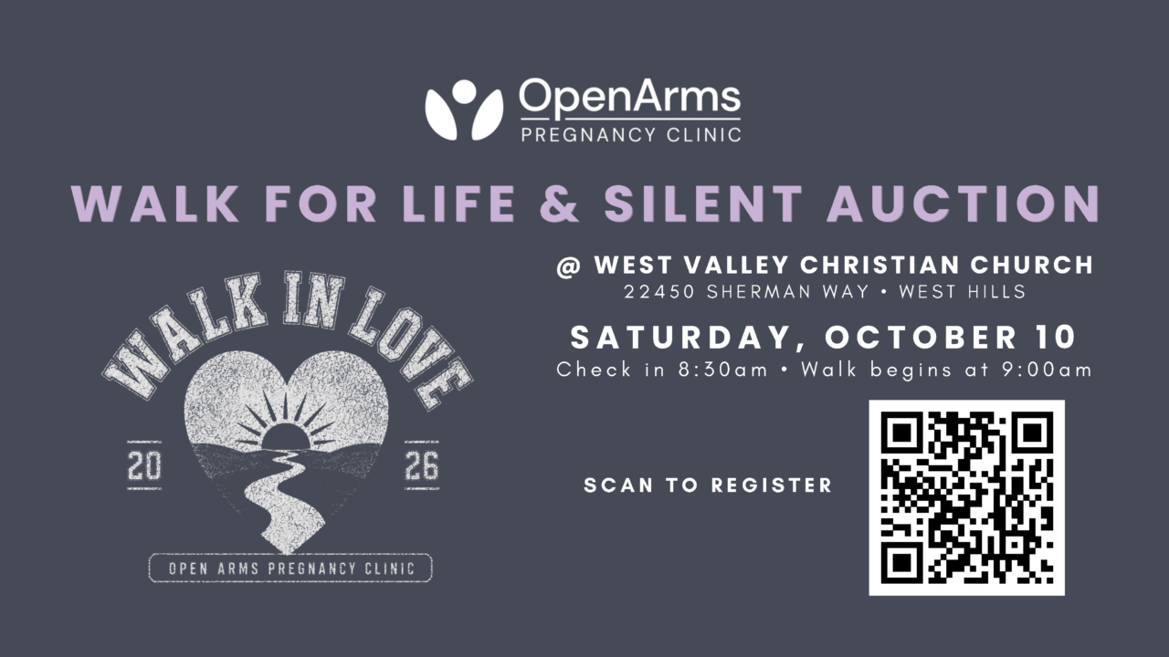 Open Arms Pregnancy Center - Walk for Life 2026 Promo.